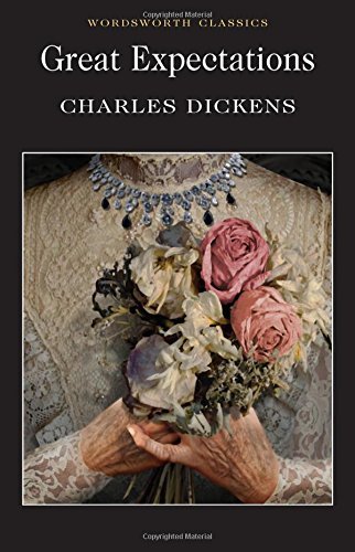 Great Expectations (Wordsworth Classics) by Charles Dickens book cover