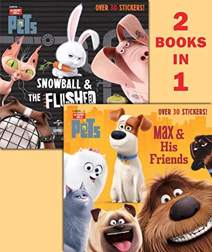 Max & His Friends/Snowball & the Flushed Pets book cover