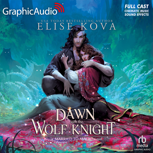 A Dawn With The Wolf Knight [Dramatized Adaptation] book cover