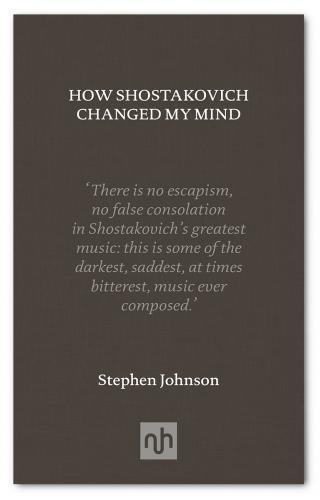 How Shostakovich Changed My Mind book cover