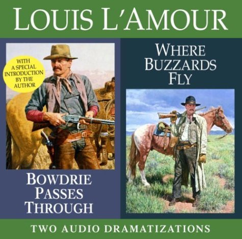 Bowdrie Passes Through/ Where Buzzards Fly book cover