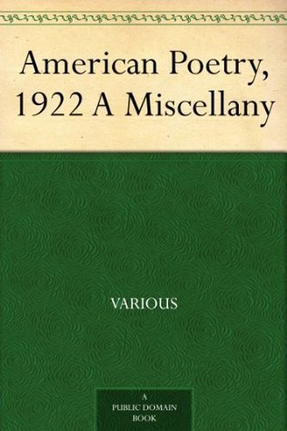 American Poetry, 1922 A Miscellany book cover