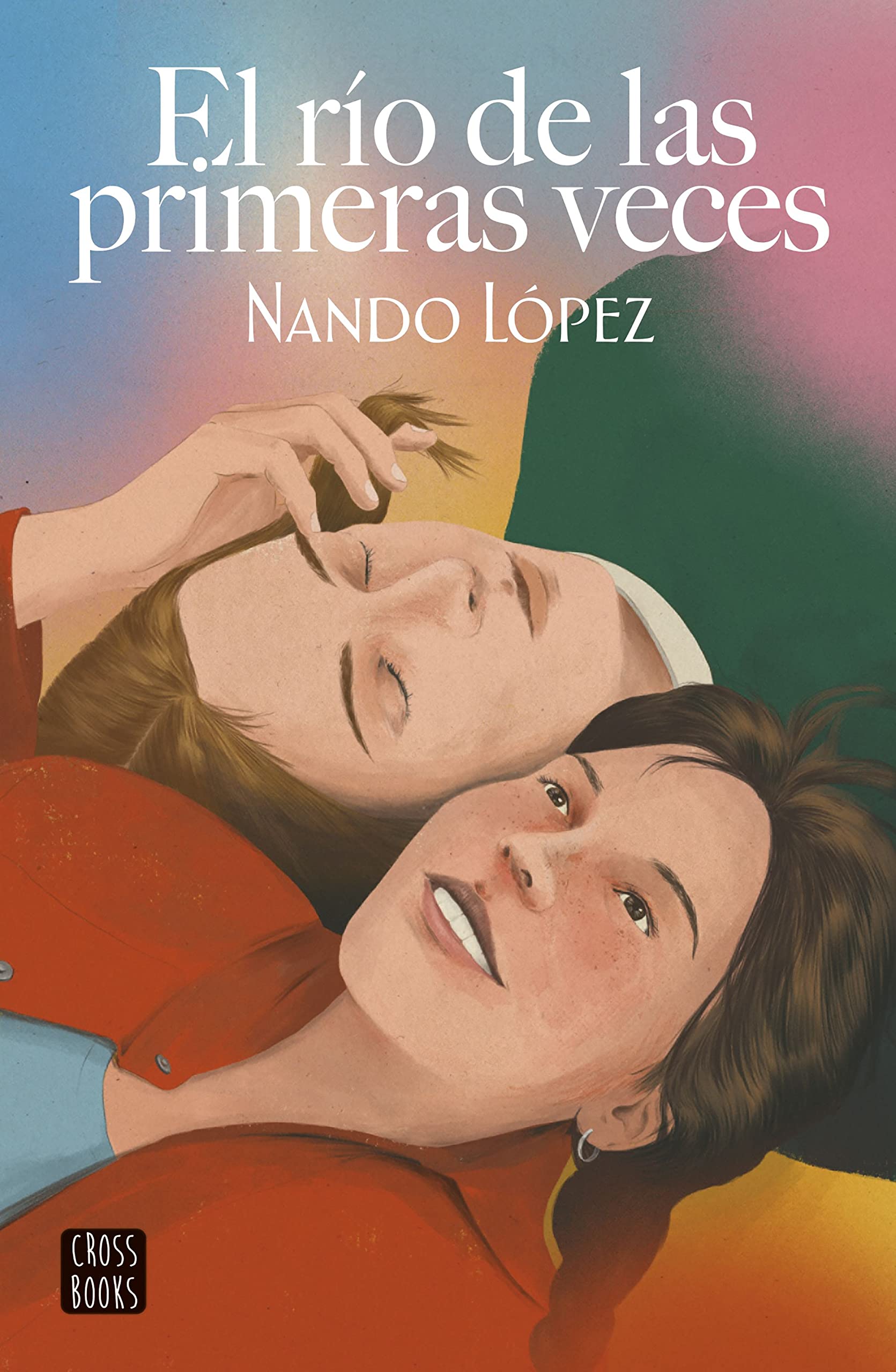 El río de las primeras veces book cover
