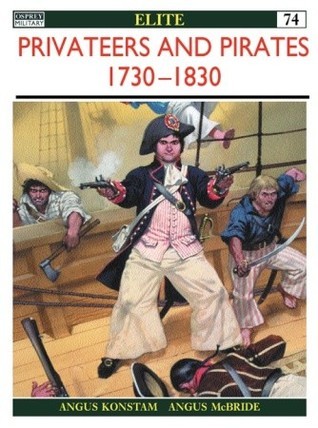 Privateers & Pirates 1730-1830 book cover
