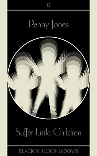 Suffer Little Children book cover
