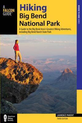 Hiking Big Bend National Park, 2nd book cover