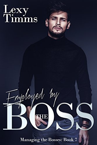 Employed by the Boss book cover