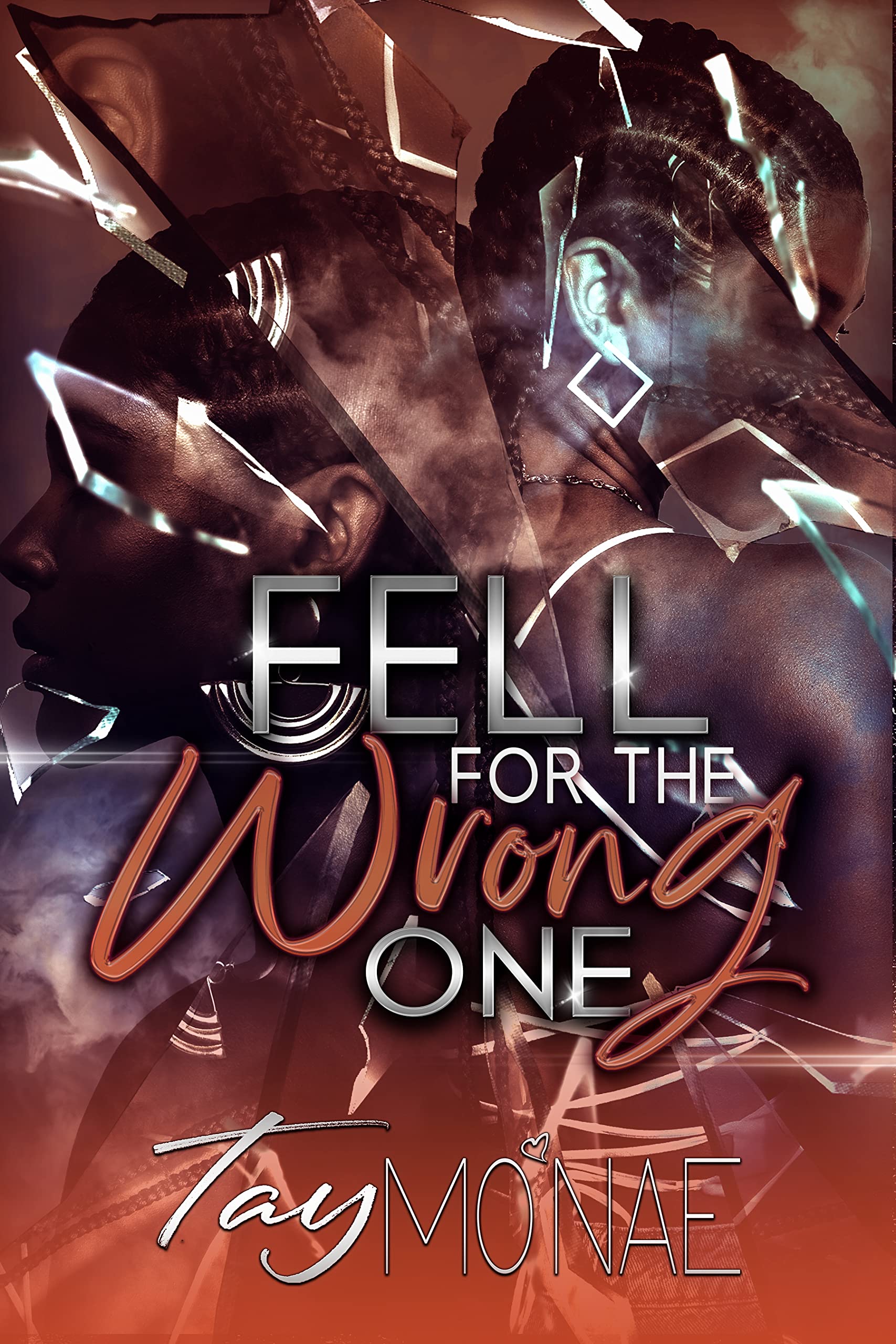 Fell For The Wrong One book cover