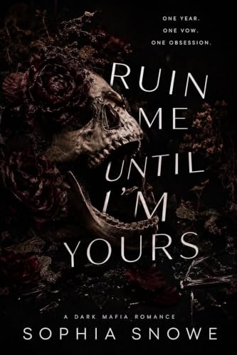 Ruin Me Until I'm Yours book cover