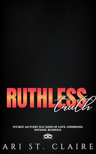 Ruthless Truth book cover
