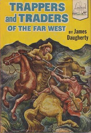Trappers and Traders of the Far West book cover