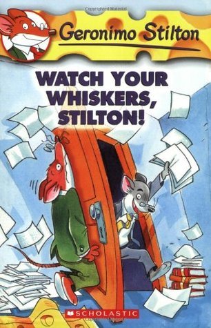 Watch Your Whiskers, Stilton! book cover