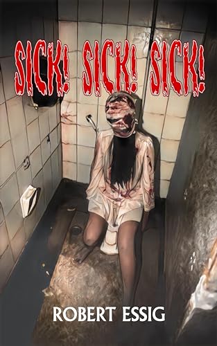 Sick! Sick! Sick! book cover