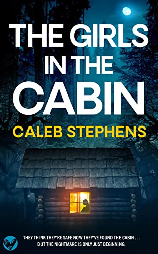 The Girls in the Cabin book cover