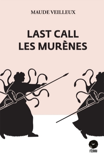 Last call les murènes book cover