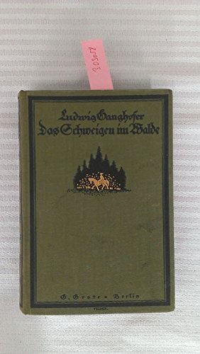 Das Schweigen im Walde. Die Martinsklause. Edelweißkönig. Schloß Hubertus. Vollständige Ausgaben. Vier Romane. book cover