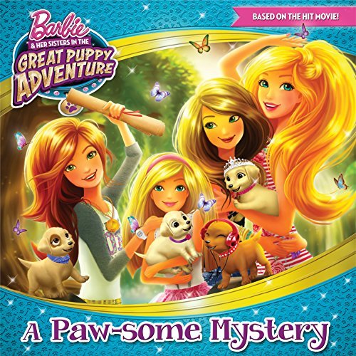 A Paw-some Mystery (Barbie and Her Sisters in the Great Puppy Adventure) (Pictureback book cover