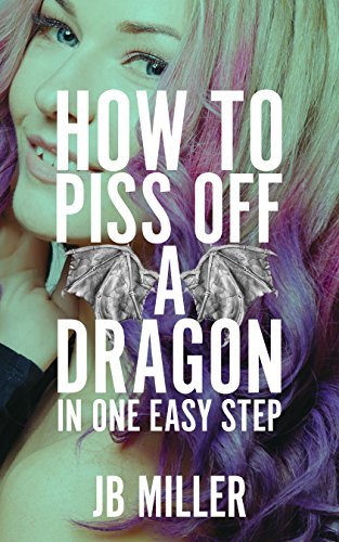 How to Piss Off a Dragon book cover 3