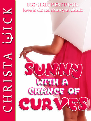 Sunny with a Chance of Curves book cover