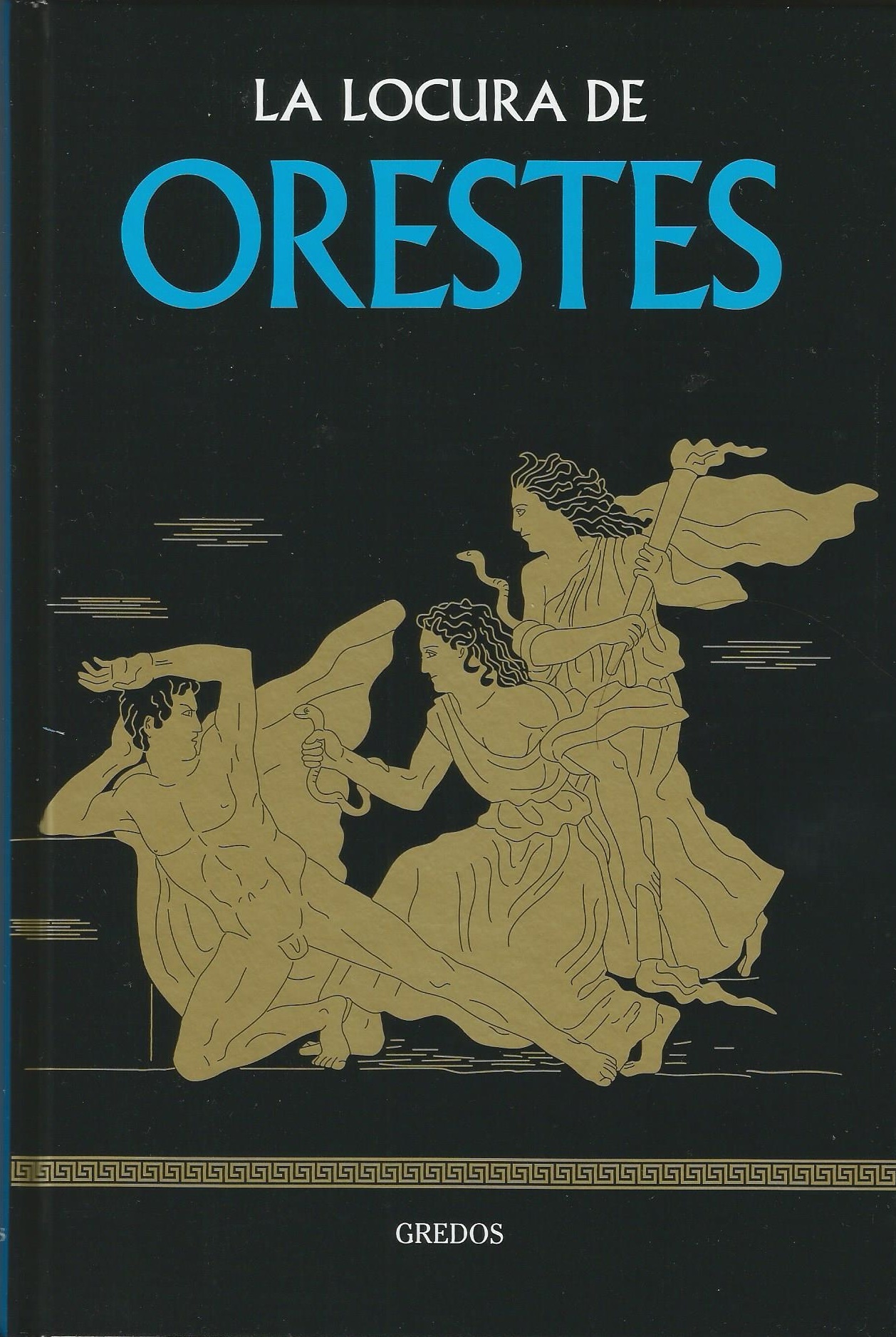 La locura de Orestes book cover