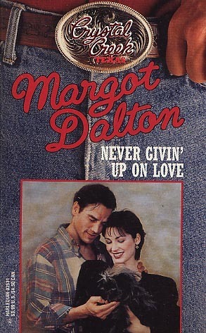 Never Givin' Up On Love book cover