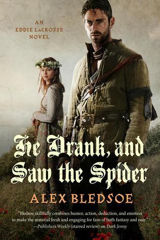 He Drank, and Saw the Spider book cover