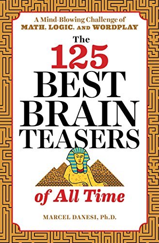 The 125 Best Brain Teasers of All Time book cover