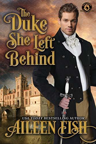 The Duke She Left Behind book cover