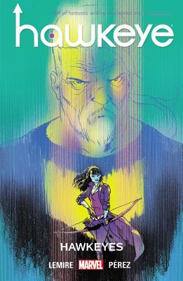 Hawkeye, Volume 6 book cover