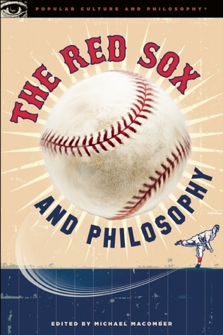 The Red Sox and Philosophy book cover