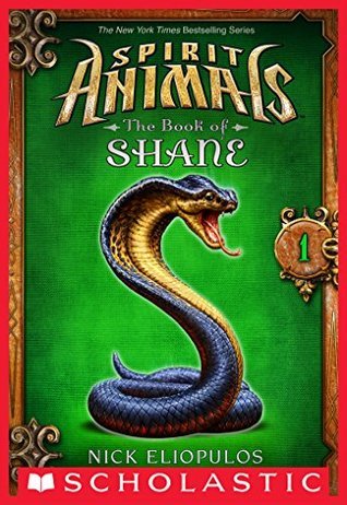 Spirit Animals: The Book of Shane book cover 1