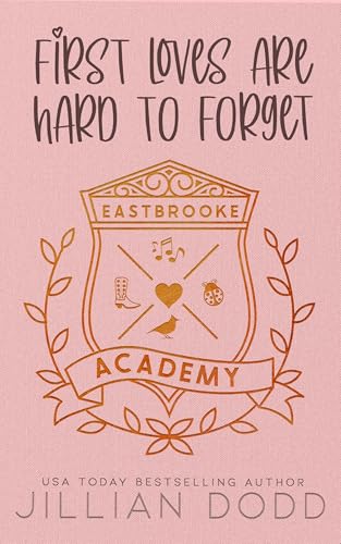 First Loves Are Hard To Forget book cover