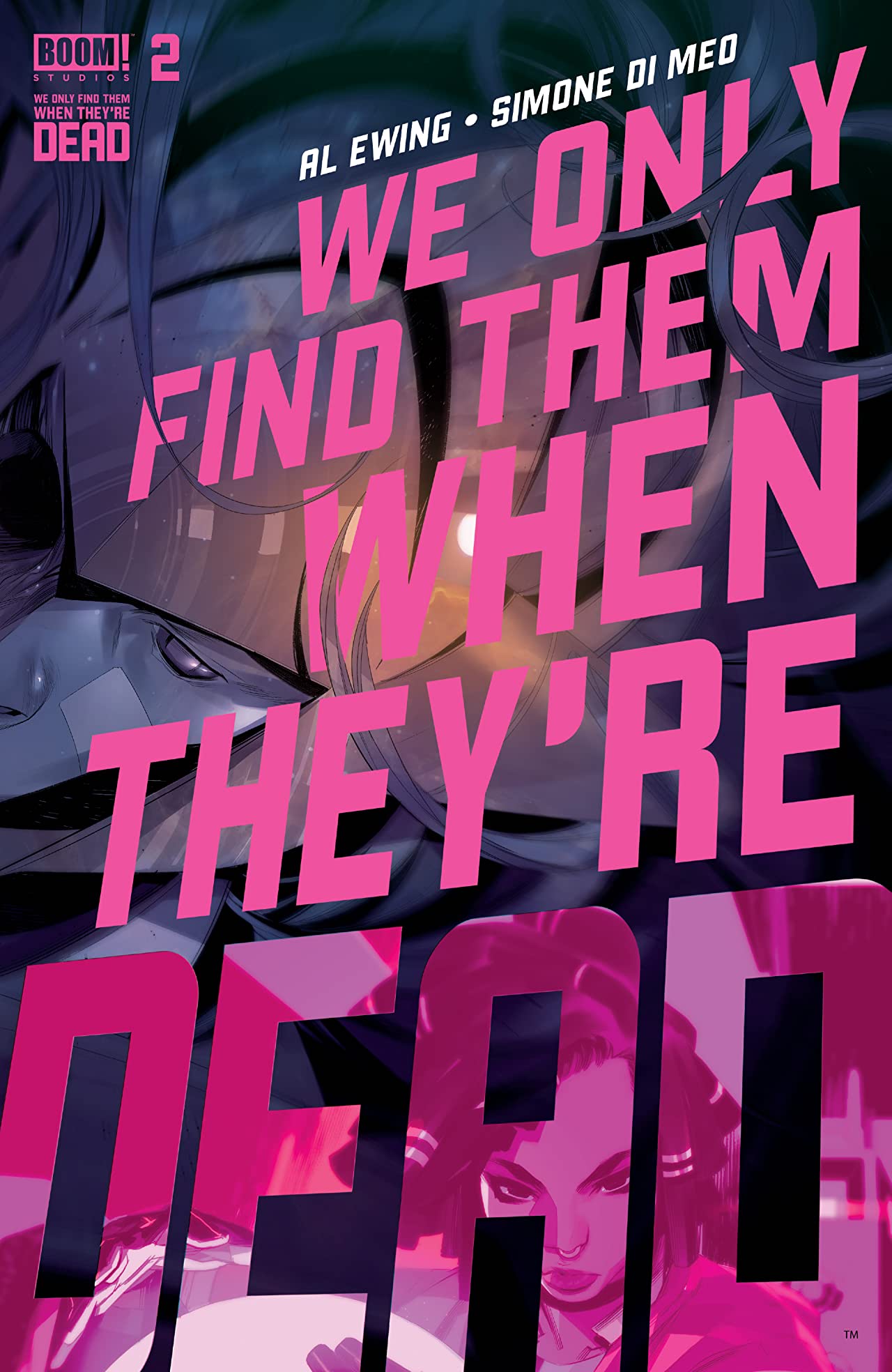 We Only Find Them When They're Dead (Single Issues) book cover 2
