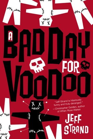 A Bad Day for Voodoo book cover