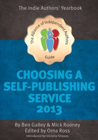 Choosing A Self Publishing Service 2013 book cover