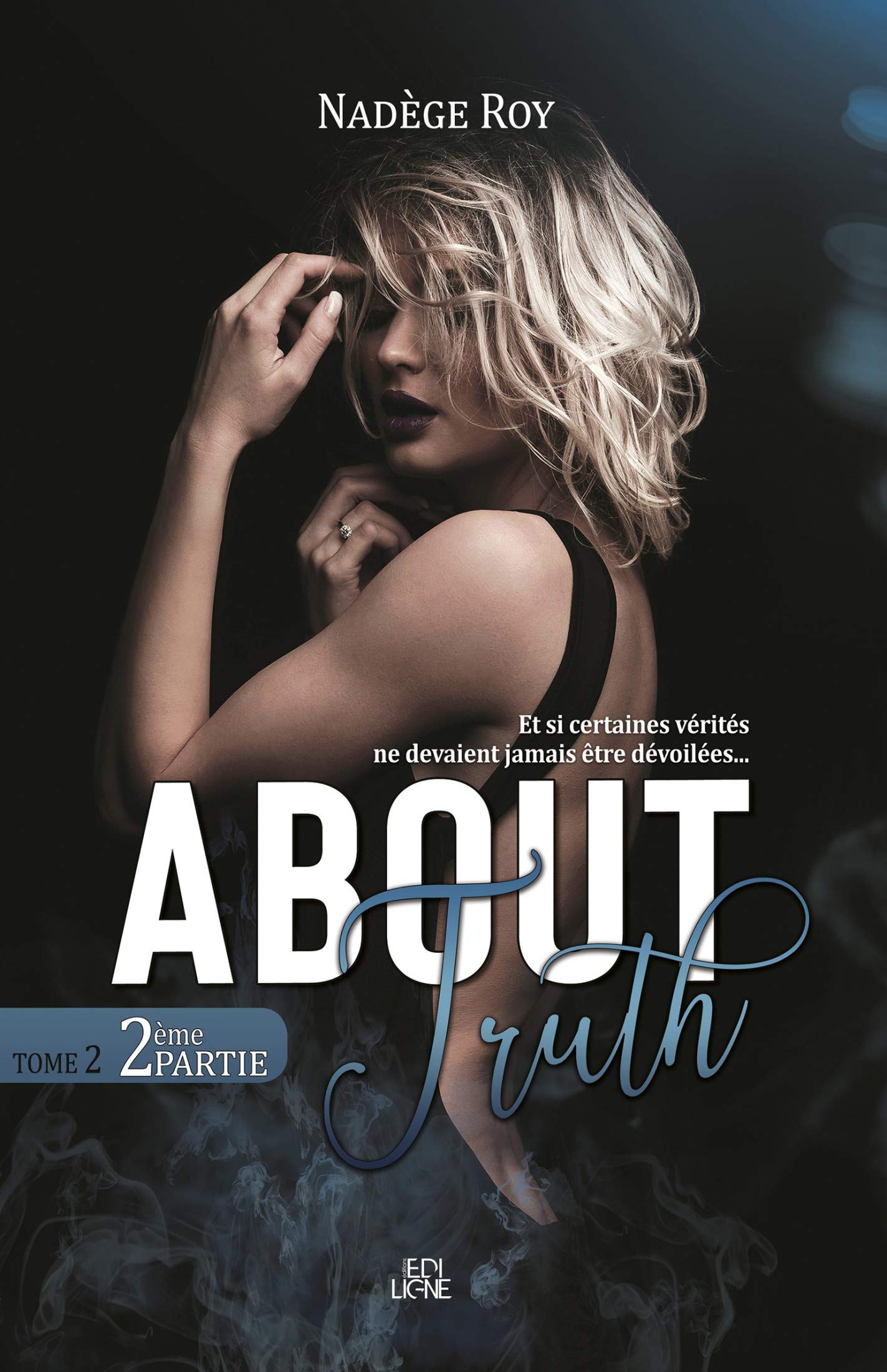 About Truth - 2ème Partie book cover