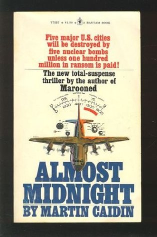 Almost Midnight; a Novel book cover