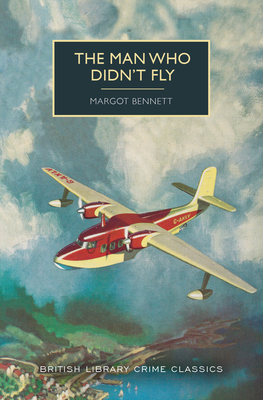 The Man Who Didn't Fly book cover