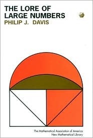 The Lore of Large Numbers book cover