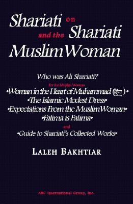Shariati on Shariati and the Muslim Woman book cover