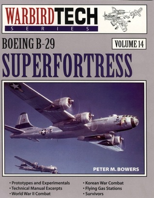 Boeing B-29 Superfortress - Warbird Tech Vol. 14 book cover