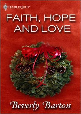 Faith, Hope and Love book cover
