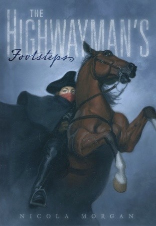 The Highwayman's Footsteps book cover