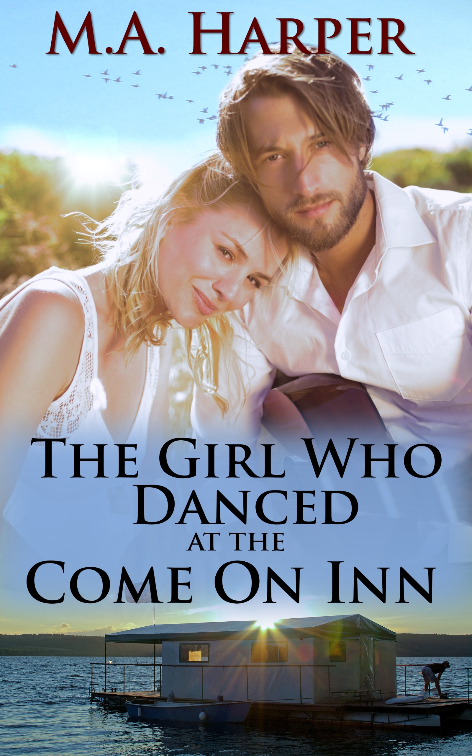 The Girl Who Danced at The Come On Inn book cover
