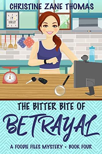 The Bitter Bite of Betrayal book cover