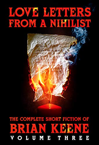 The Complete Short Fiction of Brian Keene book cover 3