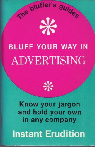 Bluff Your Way in Advertising book cover