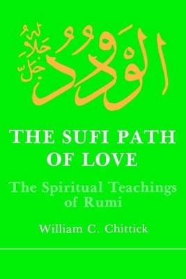 The Sufi Path of Love book cover