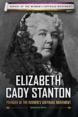 Heroes of the Women's Suffrage Movement book cover 2