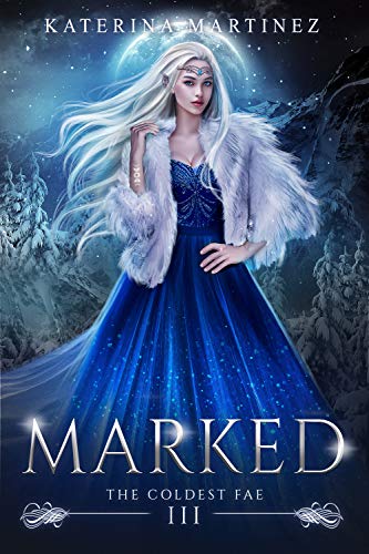 The Coldest Fae book cover 3